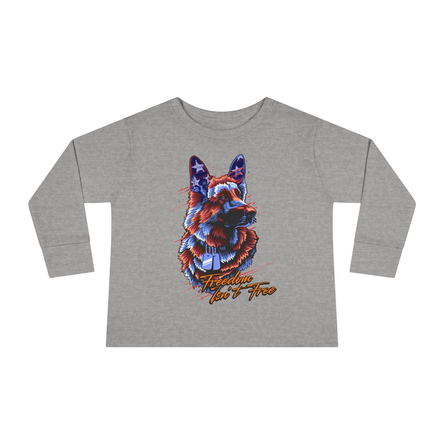 Freedom Isn't Free - Toddler Long Sleeve Tee