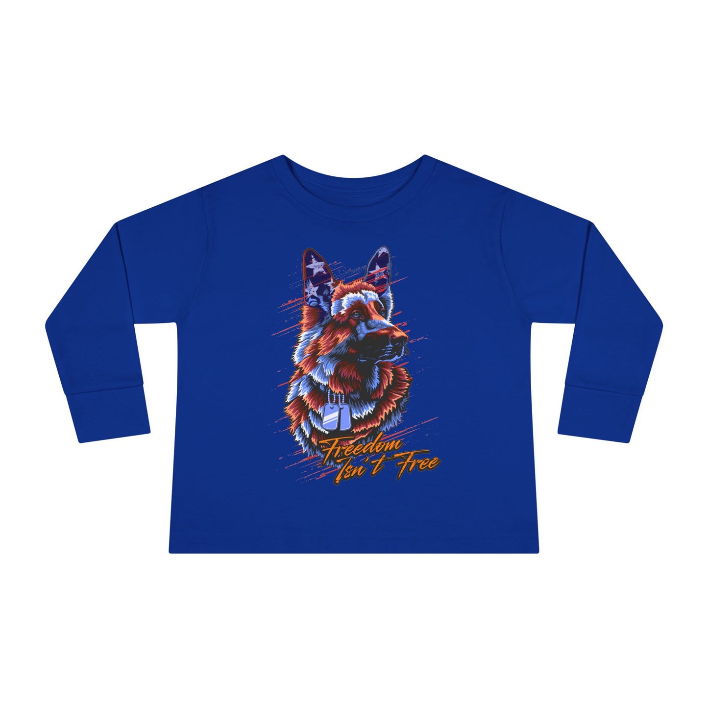 Freedom Isn't Free - Toddler Long Sleeve Tee