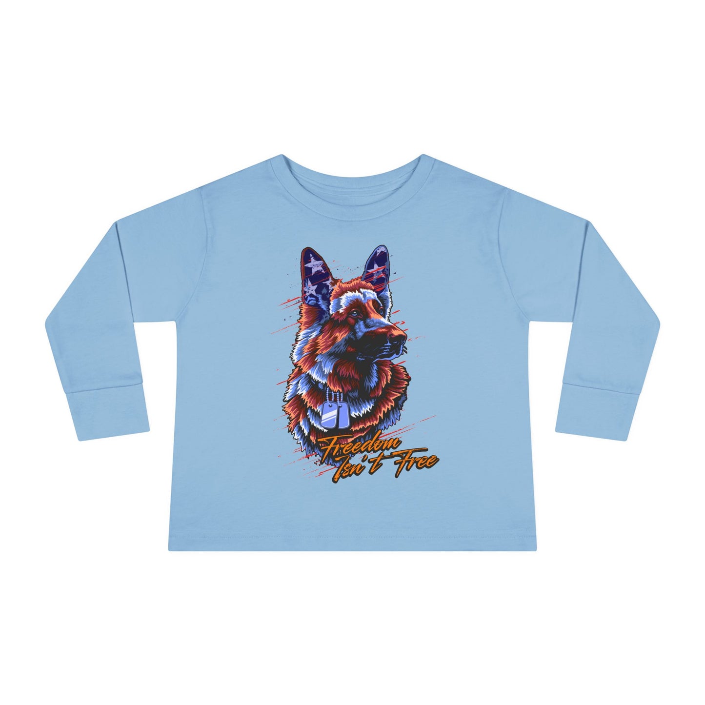 Freedom Isn't Free - Toddler Long Sleeve Tee