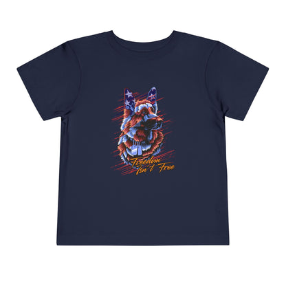 Freedom Isn't Free - Toddler Short Sleeve Tee