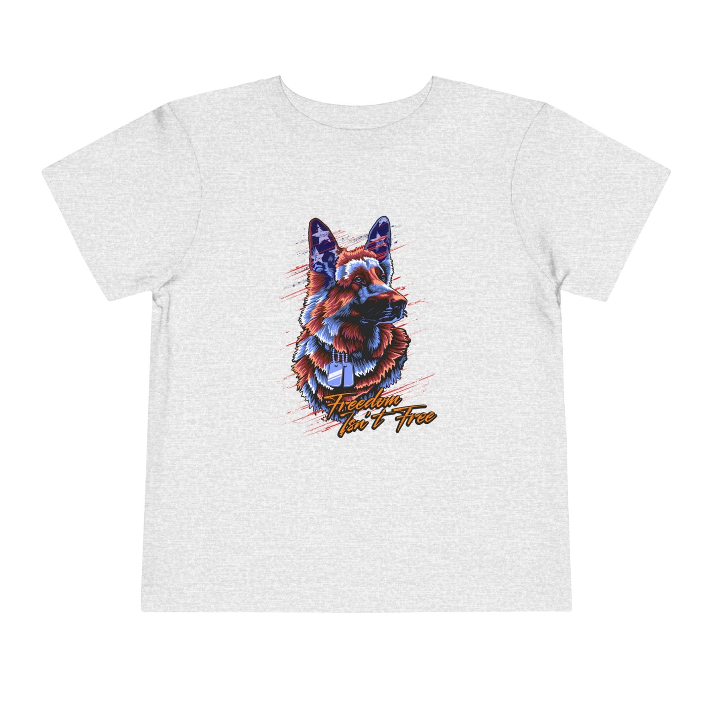 Freedom Isn't Free - Toddler Short Sleeve Tee