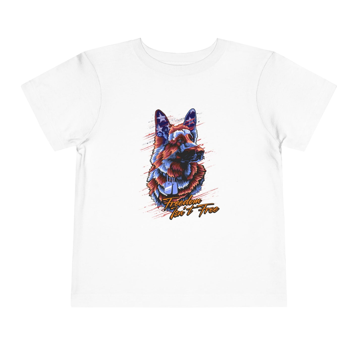 Freedom Isn't Free - Toddler Short Sleeve Tee